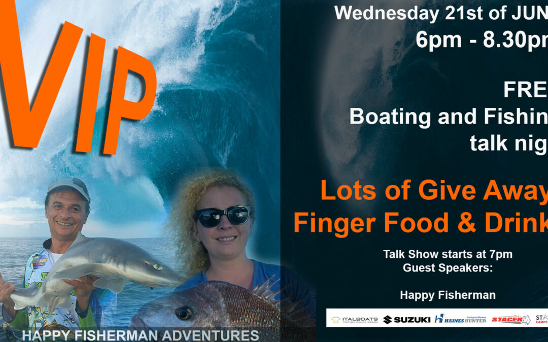 VIP NIGHT & Boating and Fishing Talk Show