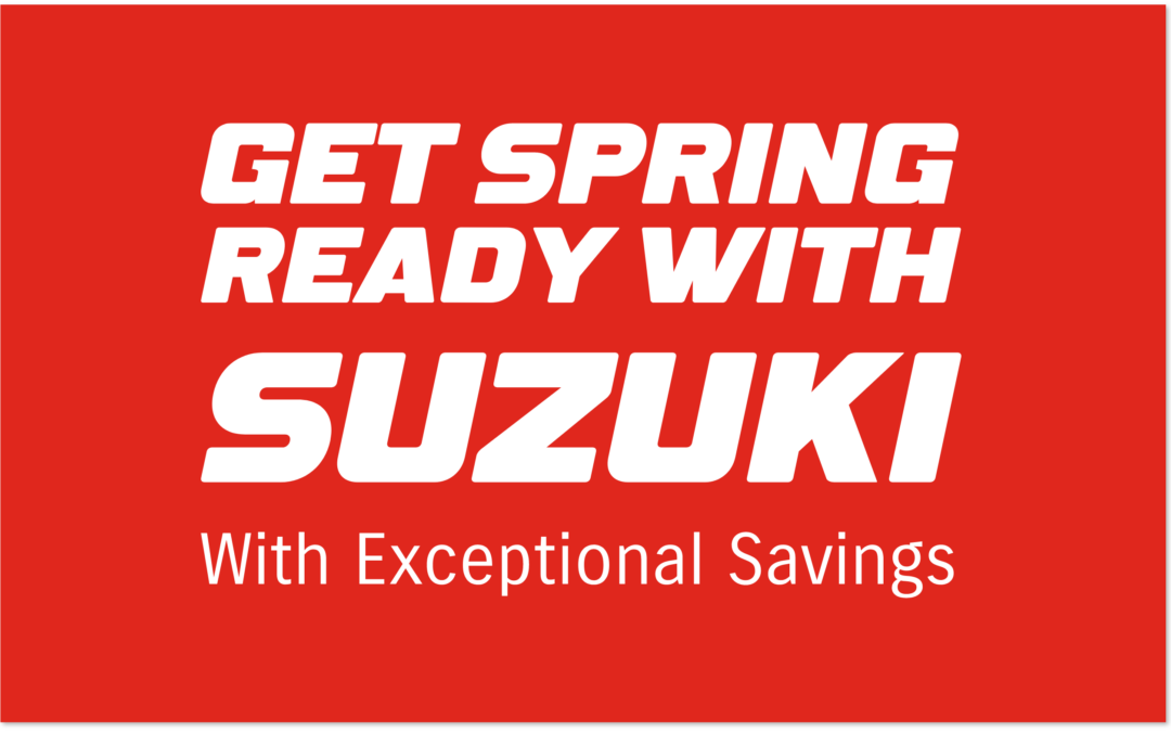 Get Spring Ready With Suzuki